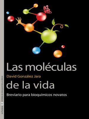 cover image of Las moléculas de la vida